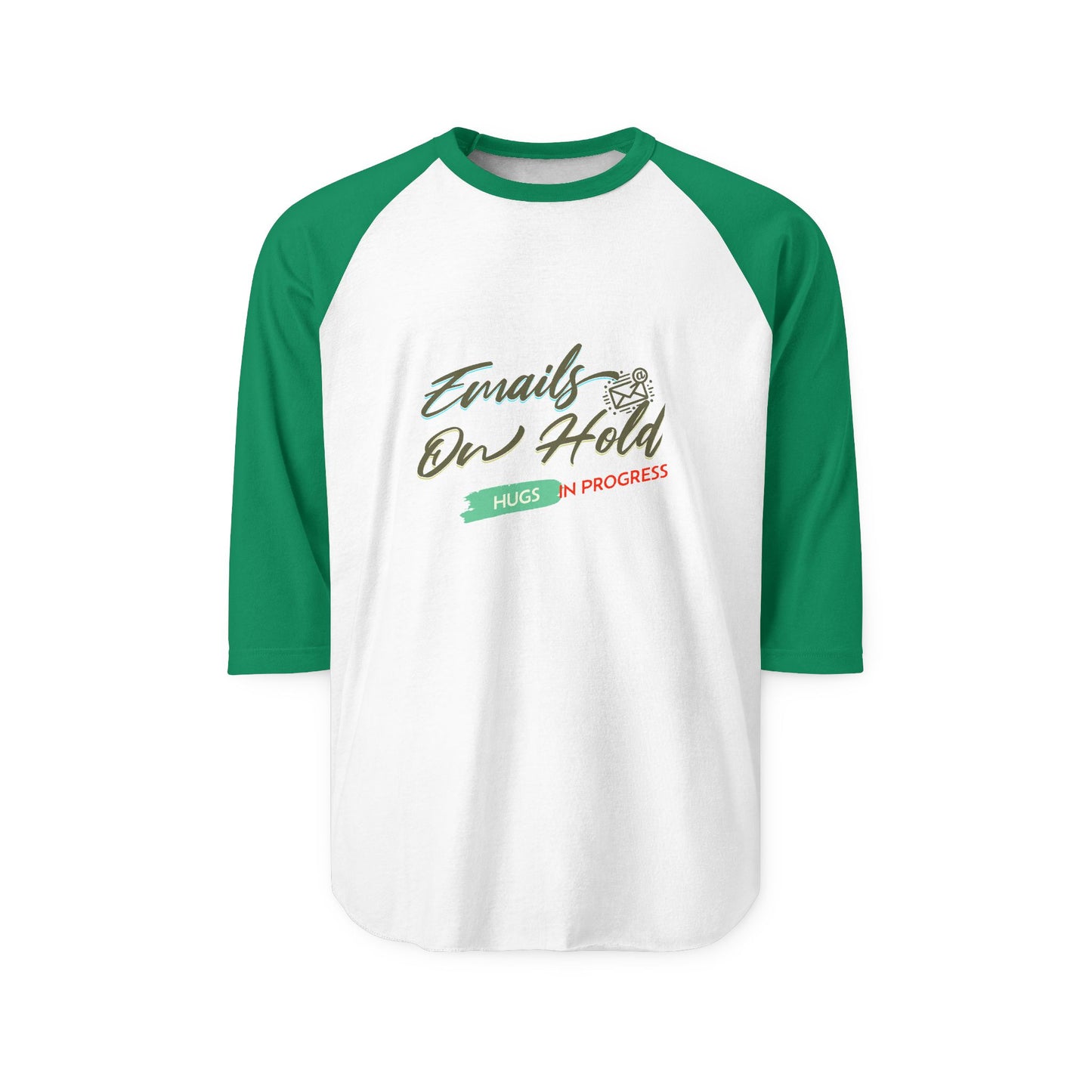 Emails On Hold Shirt – Funny Work From Home Tee, Office Humor Gift,Raglan, Weekend Casual, Gift for Coworkers