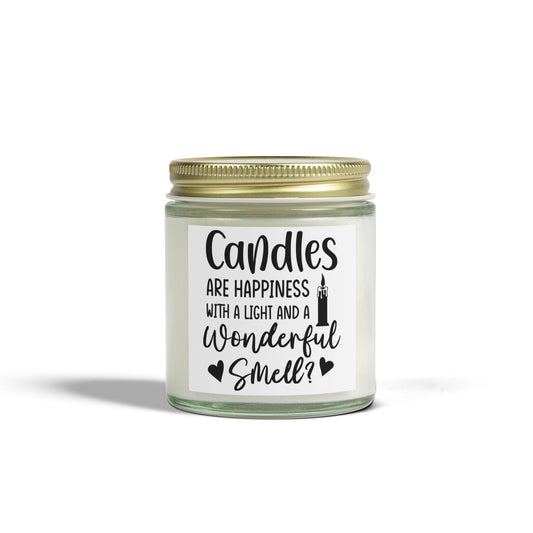 Scented Candles - "Candles Are Happiness" Coconut Apricot Wax (4oz, 9oz) - Ideal for Relaxation and Gifting