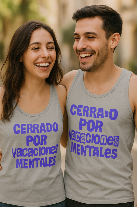 Unisex Jersey Tank - "Cerrado por Vacaciones Mentales" - Chill Vibe Summer Top, Perfect for Relaxation, Beach Days, Vacation Wear