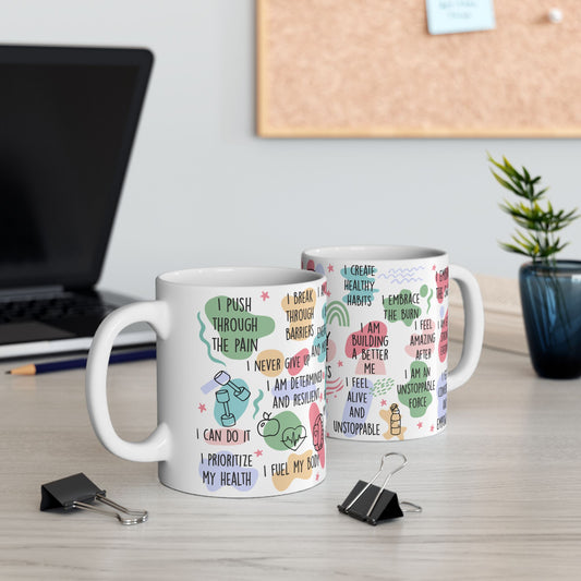 Empowering Workout Affirmations Ceramic Mug - 11oz & 15oz