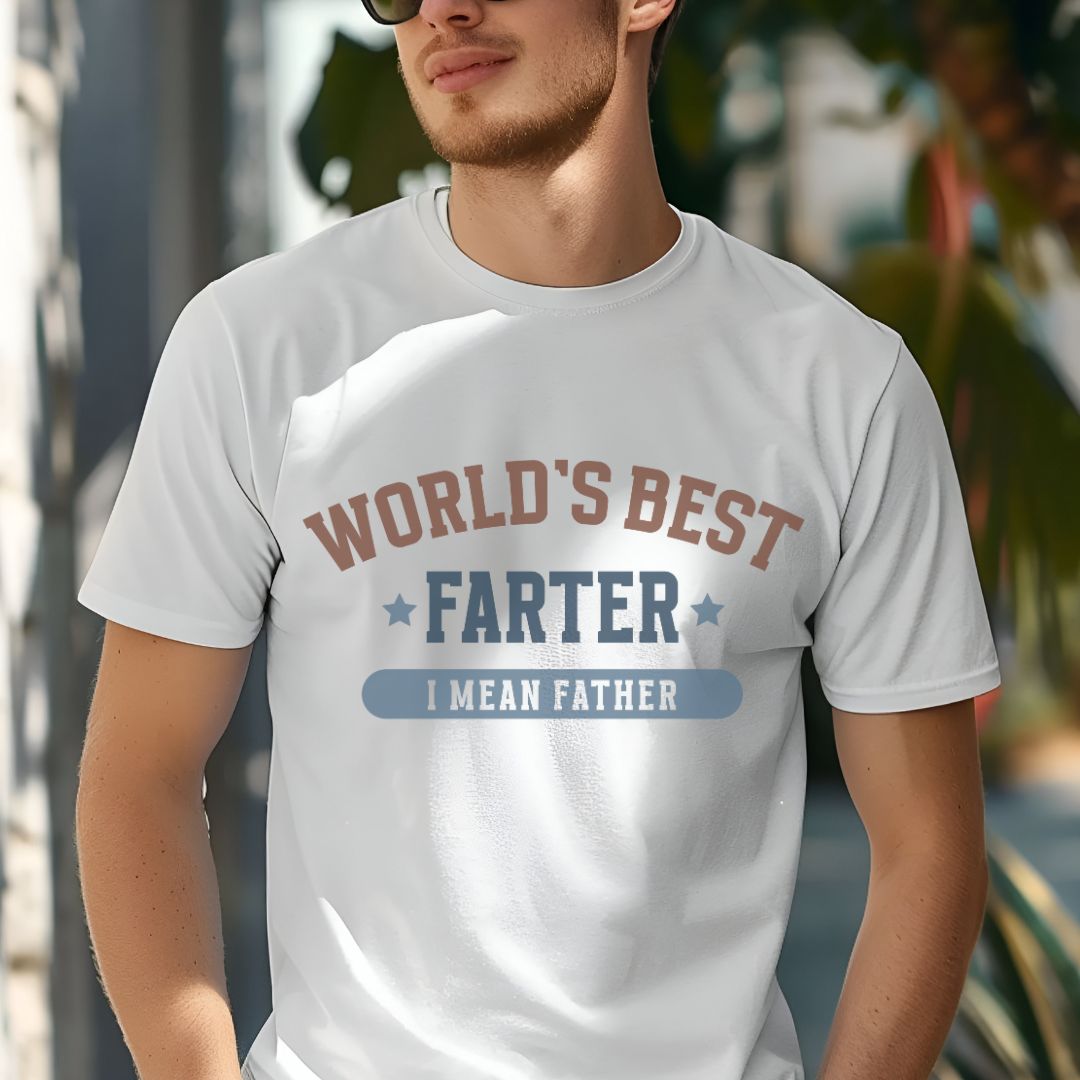 Humorous Father's Day T-Shirt - World's Best Farter I Mean Father